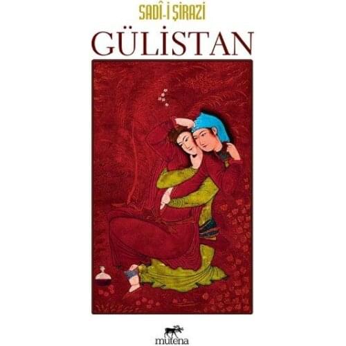 Gulistan Sheikh Sadi-i Shirazi Mutena Broadcasts