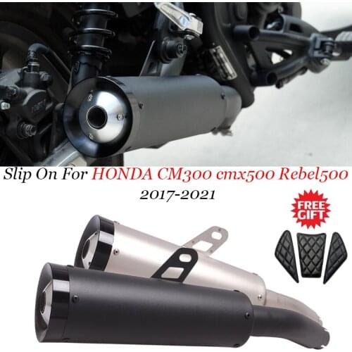 Slip On 2017 2018 2019 2020 2021 year For Honda Rebel 500/300 CM300 CMX500 Exhaust muffler motorcycle Retro-Drag Escape Moto
