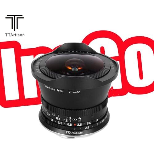 TTartisan 7.5mm F2.0 APS-C Fisheye Wide-Angle Lens for Sony E/Fuji X/Canon M/Leica L/M43/Canon R/Nikon Z Mount Cameras