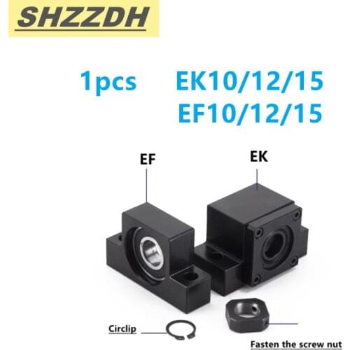 1pcs EK10/12/15/EF10/12/15 SFU1204/1604/1605/2004/2005/2010/ Ball screw bracket for 12/16/20mm ball screw end bracket cnc parts