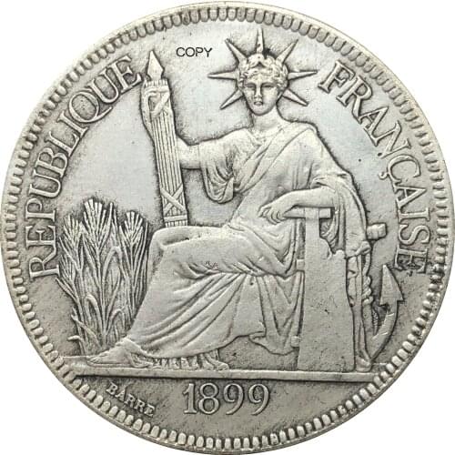 French Indochina 1899 A 1 Piastre Commerce Coin REPUBLIQUE FRANCAISE Cupronickel Silver Plated Copy Coins