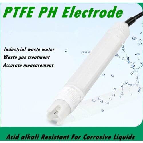 PTFE PH Electrode Industrial Online Polytetrafluoroethylene High Temperature Probe Corrosion Resistant For Corrosive Liquids