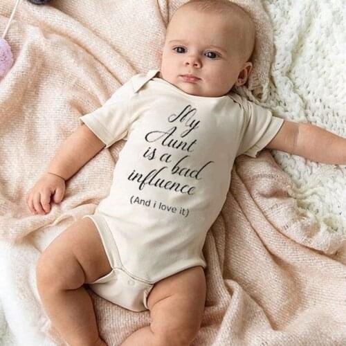My Aunt Is A Bad Influence and I Love It Print Funny Newborn Baby Bodysuit Infant Boy Girl Cute Kawaii Jumpsuit Outfits
