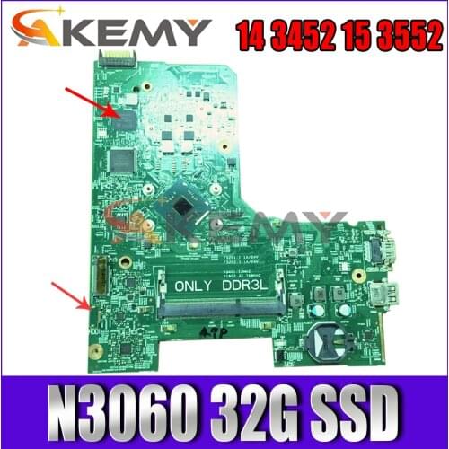 Akemy CN-0P2DX7 P2DX7 FOR DELL INSPIRON 14 3452 15 3552 Laptop Motherboard 14279-1 PWB:896X3 N3060 32G SSD Mainboard 100% tested