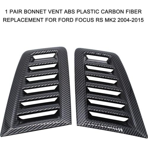 1 Pair Bonnet Vent ABS Plastic Carbon Fiber Replacement for Ford Focus RS MK2 2004-2015 Car accessories
