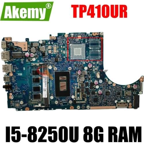 For ASUS VivoBook Flip 14 TP410UR TP410UF TP410U TP410UA Laotop Motherboard GMA W/ I5-8250U 8G RAM TP410UA TP410UAR Mainboard