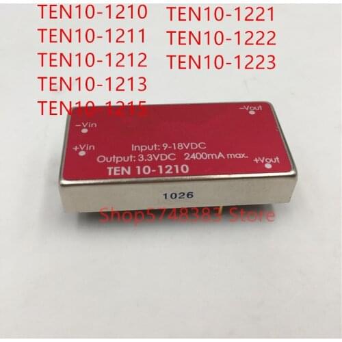 1PCS/LOT TEN10-1210 TEN10-1211 TEN10-1212 TEN10-1213 TEN10-1215 TEN10-1221 TEN10-1222 TEN10-1223 Power module