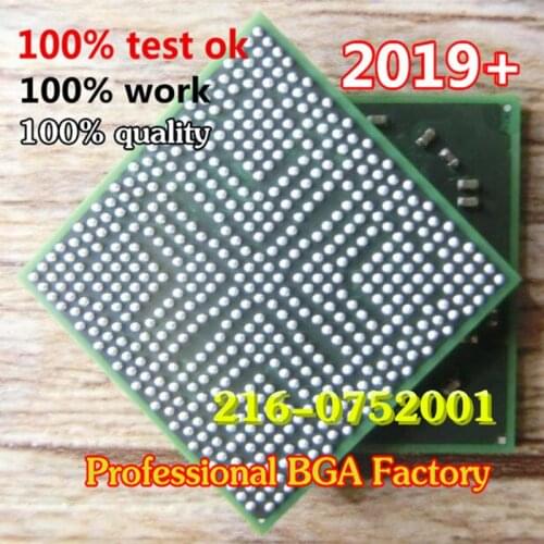 DC:2019+ 100% tested very good product 216-0752001 216 0752001 BGA with balls