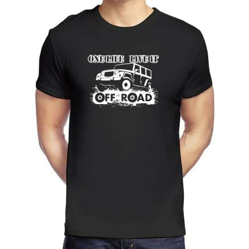 One Life Live It Off Road T-Shirt Mens T-Shirt Grey White Black T-Shirt 2019 Fashion Men Fashion Design Summer Cool Tees