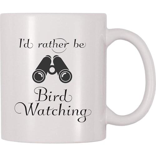 I'd Rather Be Bird Watching Coffee Mug (11 oz)
