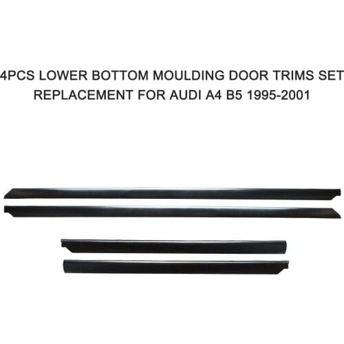 4PCS Lower Bottom Moulding Door Trims Set Replacement for AUDI A4 B5 1995-2001 Car Interior Accessories