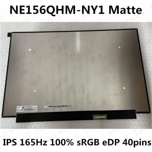 Original 15.6'' Matte LCD display screen NE156QHM-NY1 V8.0 for gaming 165Hz QHD 2560X1440 100% Adobe RGB eDP 40PINS