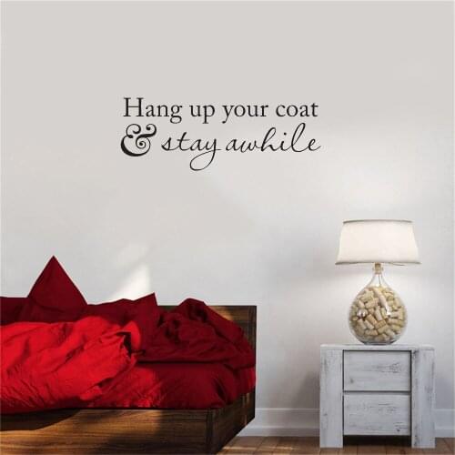Hang up your coat & stay awhile Wall Decal Entryway Decor Foyer Wall Decal For Living Room Vinyl Art Murals DW8347