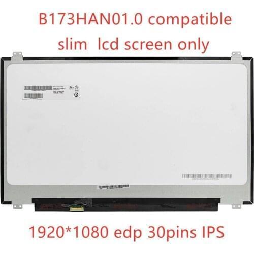 Free shipping 17.3-inch laptop LCD screen replacement LP173WF4-SPF1 N173HCE-E31 LTN173HL01-401 B173HAN01.0 FHD 1920 * 1080 eDP