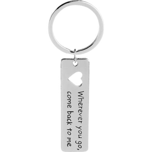 Fashion Charm Wherever You Go Come Back To Me Keychain Hollow Love Keyring Couples Jewelry College Graduation Gift