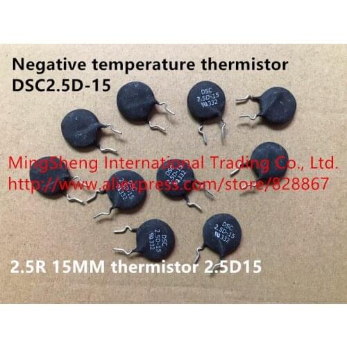 Original new 100% negative temperature thermistor DSC2.5D-15 2.5R 15MM thermistor 2.5D15 (Inductor)