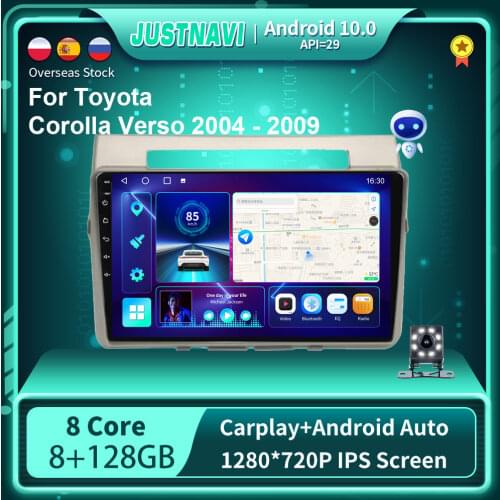 JUSTNAVI Auto Stereo Car Radio For Toyota Corolla Verso 2006+ Android 10.0 Navigation BT WIFI Multimedia Video IPS Screen No DVD