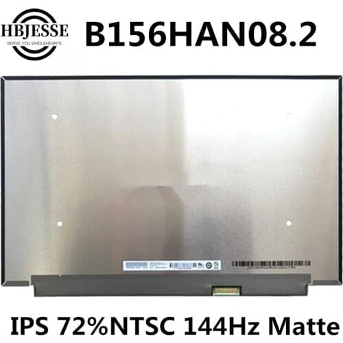 Original 15.6'' Matte Screen Display Panel Matrix Exact Model B156HAN08.2 IPS 72%NTSC 144Hz for gaming FHD 1920x1080 30 pins