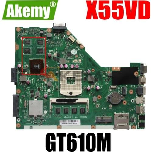 AKEMY X55VD Laptop Motherboard For ASUS X55VD X55V X55 Test Original Motherboard REV2.1/REV2.2 GT610M