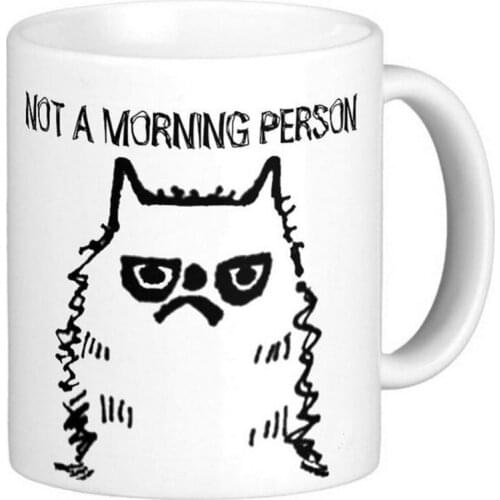 Funny Cat Not a morning person White Coffee Mugs Tea Mug Customize Gift By LVSURE Ceramic Mug Travel Coffee Mugs