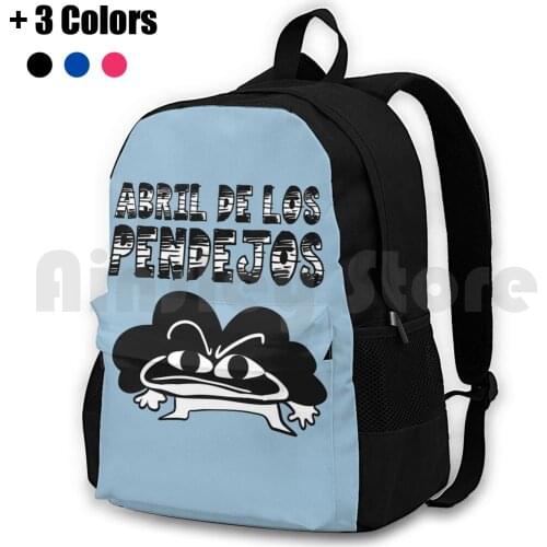 Abril De Los Pendejos-Funny , Mexican , Latino Quote , Saying Design Outdoor Hiking Backpack Waterproof Camping Travel