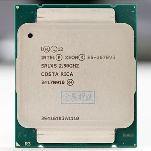 Intel Xeon Processor E5 2670 V3 CPU 2.3G Serve LGA 2011-3 E5-2670 V3 2670V3 PC Desktop processor CPU For X99 motherboard