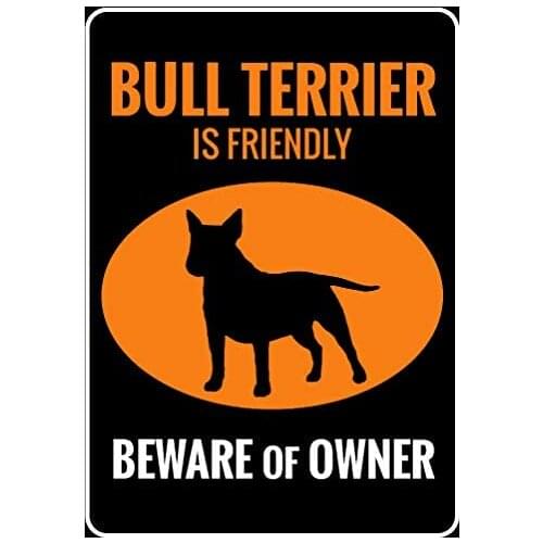 SIGNCHAT Bull Terrier Sign Bull Terrier Gift Bull Terrier Decor Home Vintage Metal Sign Size 8X12 Inches