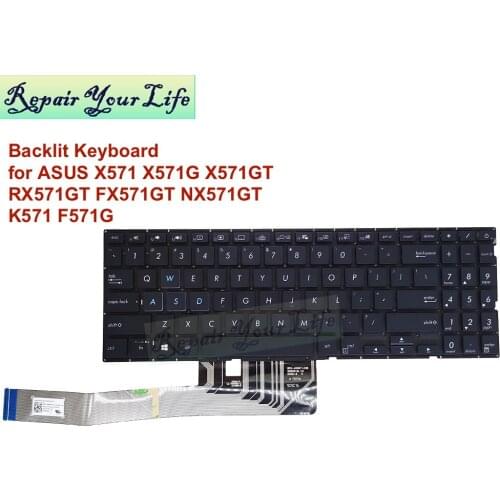 US English Replacement Laptop Keyboard Backlight Notebook PC Keyboards for ASUS Mars15 X571 X571G F571 X571GT X571GD AEXKTU02010