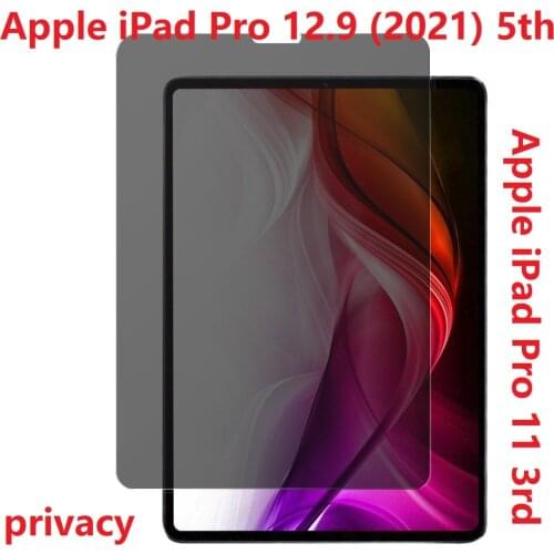 Anti-Spy For Apple iPad Pro 12.9 2021 Tempered Glass iPad Pro 11 Privacy HD Film Screen Protector
