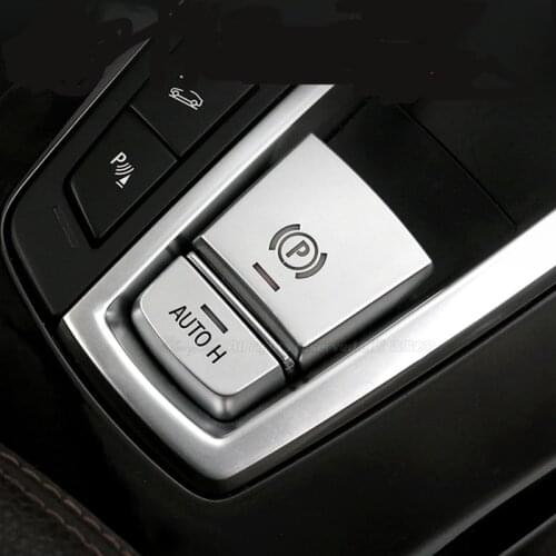 Car Parking Brake Switch P Button ABS Abss Chrome Cover for BMW F10 F07 F01 X3 F25 X4 F26 F11 F06 X5 F15 X6 F16 Car accessories