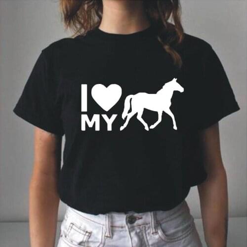 Fashion Summer Short Sleeve Girls Horse Riding Tee Shirt Femme Funny I Love My Horse T Shirt Women Tops Casual Camiseta Mujer