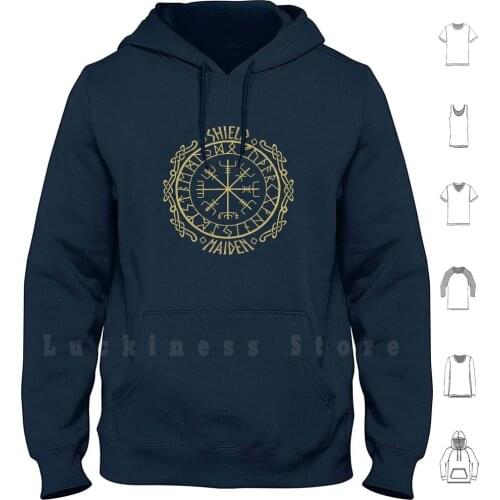 I Will Be Your Shield hoodies Shield Viking Vikings Valkyrie Or Valhalla Vegvisir Norse Nordic Norse