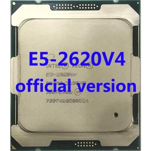 E5-2620V4 Official Verlon Intel Xeon CPU Processor 2.10ghz 6-Core 20mb TPD 85W FCLGA2011-3 For X99 Motherboard