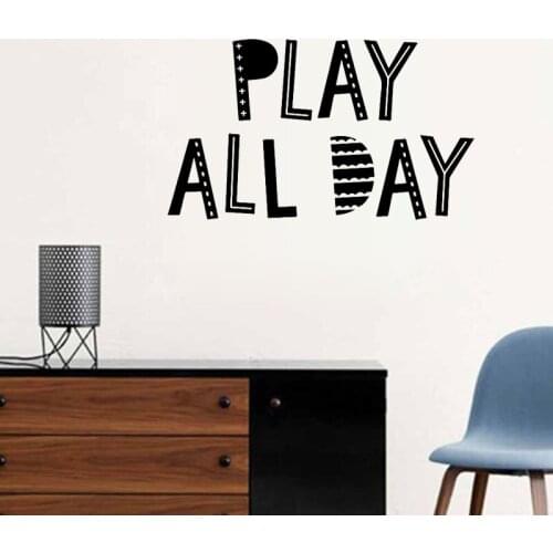 Play All Day Wall Sticker Playroom Kids Children Room Wall Decals Nursery Wall Decoration Wallpaper Poster Art Vinyl Murals