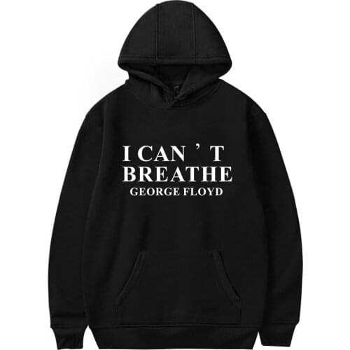 Black Life Matter Hoodie Sweatshirt Justice for George Floyd Kpop 2020 I Can't Breathe Sweatshirts Print Casual Hooded Full