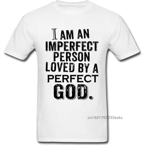 Imperfect Person Perfect Love T-shirt Men God T Shirt Christian Tshirt Jesus Tops Letter Tees Vintage Saying Clothing White