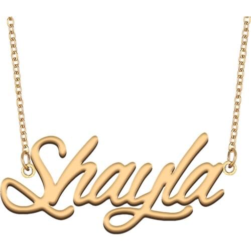 Shayla Name Necklace for Women Stainless Steel Jewelry 18k Gold Plated Nameplate Pendant Femme Mother Girlfriend Gift