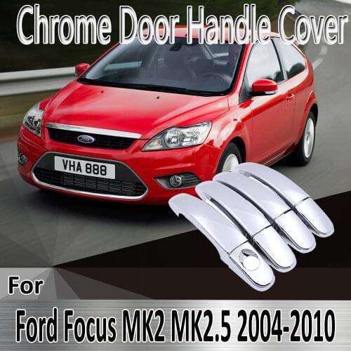 For Ford Focus 2 MK2 MK2.5 2004~2010 2005 2006 Styling Stickers Decoration Chrome Door Handle Cover paint Refit Car Accessories