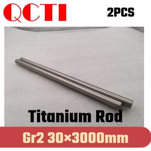 2pcs Gr2 30mm dia x 3000mm length Titanium Alloy Round Bar Rod Industry Machine Use DIY Anti-corrosion Material