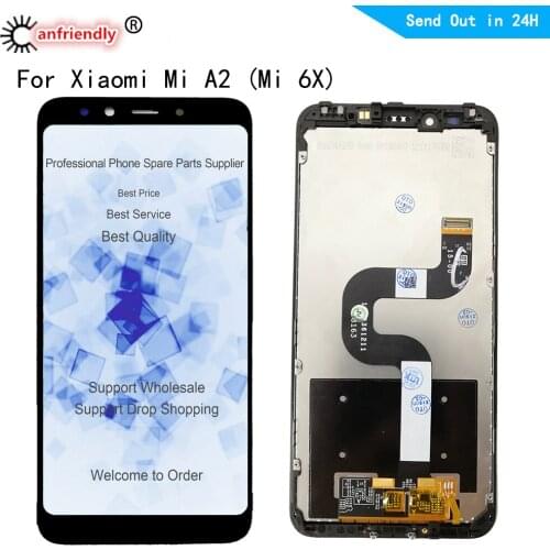 5.99" LCD For Xiaomi Mi A2 (Mi 6X) M1804D2SG M1804D2SI Mi A2 Mi 6X LCD Display+Touch panel Screen Digitizer With Frame Assembly