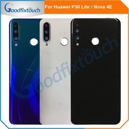 Battery Cover For Huawei P30 Lite / Nova 4E P30Lite Battery Back Cover Rear Door Housing Case With Camera Lens Replacement Parts
