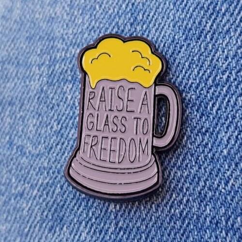Raise a Glass to Freedom Enamel Brooch Pin Backpack Hat Bag Collar Lapel Pins Badges Women Mens Fashion Jewelry Accessories