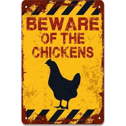 Beware of the Chickens Bird Wall Decor Farm Animal Gift Vintage Retro Tin Sign Metal Sign Decor for Garage Home Bar Pub Store