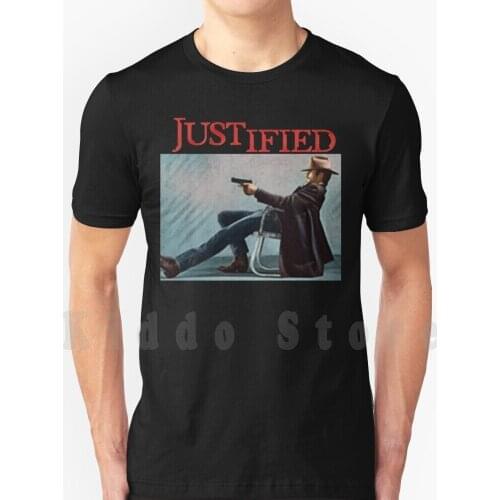 Justified Tee T Shirt Cotton Men Diy Print Cool Tee Justified Raylen Givens Us Business Police Cop Raylan Ky United States