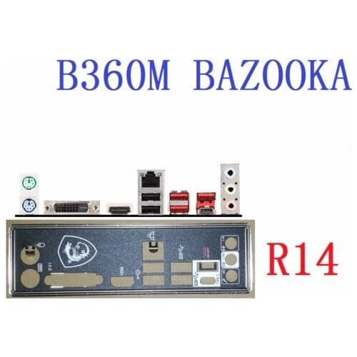 I/O IO Shield FOR MSI B360M BAZOOKA motherboard