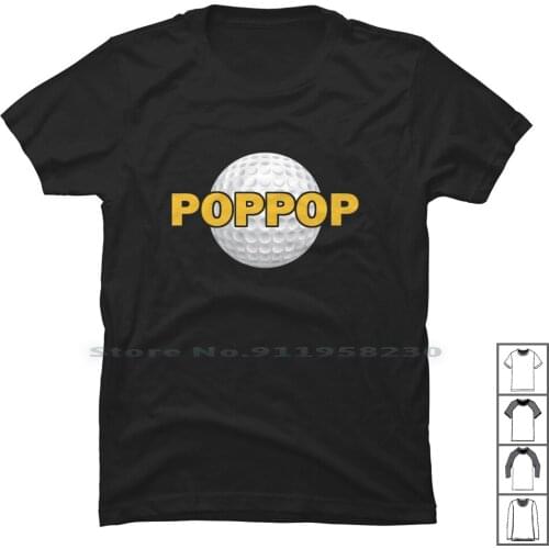 Poppop Golf T Shirt T Shirt 100% Cotton Pop Op Hi Go