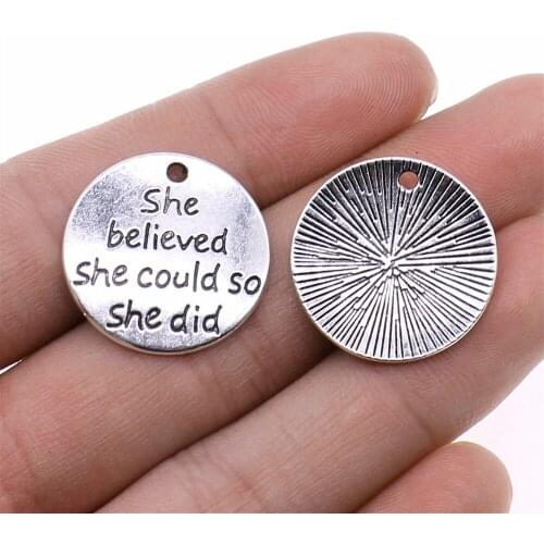 WYSIWYG 10pcs She Believed She Could So She Did Pendant Charms Jewelry Making Jewelry Finding 22mm