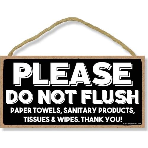 Honey Dew Gifts Please Do Not Flush 5 inch by 10 inch Hanging Wall Art, Decorative Wood Sign for Home, Office, or Commercial
