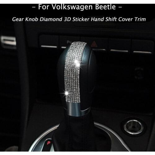 New Gear Knob Diamond 3D Sticker Hand Shift Cover Fit For Volkswagen Beetle