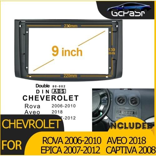 2Din Car Radio Player DVD Frame Audio Fitting Adaptor Dash Trim Kits Facia Panel 9" For Chevrolet Rova AVEO Epica Captiva Double